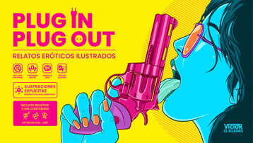 Plug In Plug Out. Relatos eróticos ilustrados