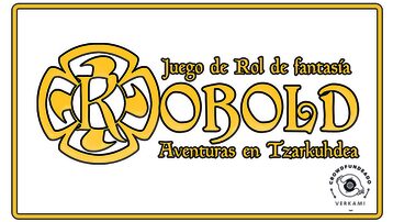 KOBOLD, Aventuras en Tzarkuhdea