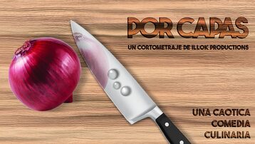 "Por capas" - Cortometraje