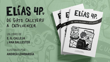 Elías 4 P. De gato caleyeru a catfluencer