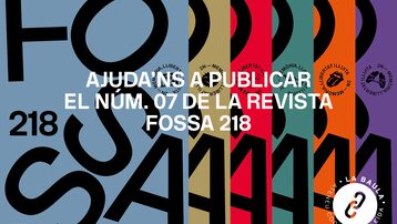 Fossa 218. Memòria. Llibertat. Lluita. Revista monogràfica sobre memòria històrica 