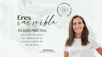 Eres increíble: descubre cómo cuidar tu cuerpo y tu mente en los 40+ a través de hábitos y autocuidado consciente.
