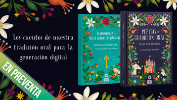 Pepitas de Tradición Oral para la Generación Digital