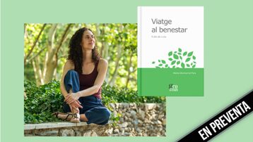 "Viatge al benestar. Fulls de ruta"