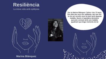 RESILIÈNCIA: la meva vida amb epilèpsia