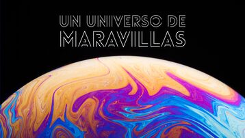 Un universo de maravillas
