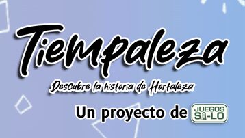 Tiempaleza, redescubre la historia de Hortaleza