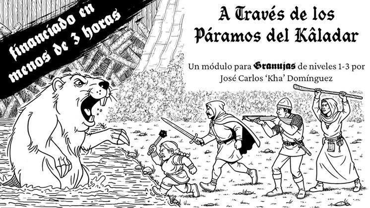 A través de los Páramos del Kâladar: Un módulo de exploración para Granujas