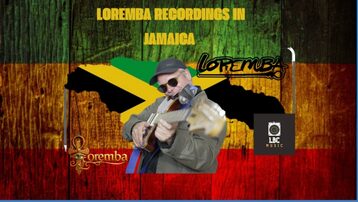 LOREMBA RECORDINGS IN JAMAICA 