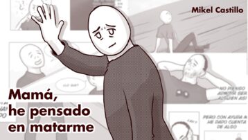 Mamá, he pensado en matarme.