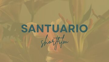 Ayúdanos a crear nuestro cortometraje "Santuario"