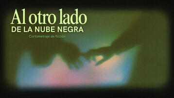 Al otro lado de la nube negra Cortometraje 