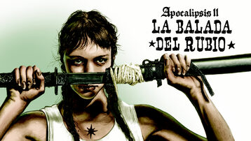 Apocalipsis 2: La Balada del Rubio