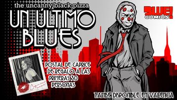 The Uncanny Black Pizza: Un Último Blues