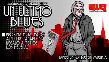 The Uncanny Black Pizza: Un Último Blues