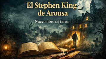El Stephen King de Arousa: nuevo libro de terror de Manuel Losada