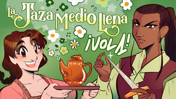 La Taza Medio Llena: volumen 1