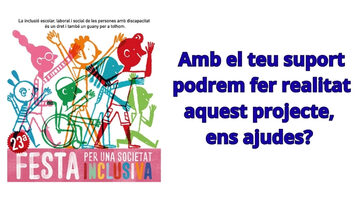 23a  Festa per una Societat inclusiva al Garraf