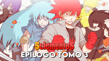 5 elementos - Epílogo Tomo 3