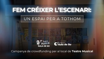 Fem créixer l’escenari: un espai per a tothom