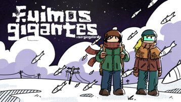 Fuimos Gigantes: Volumen 1.