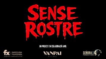 SENSE ROSTRE - Cortometraje