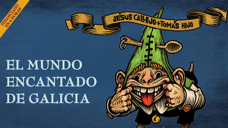 El mundo encantado de Galicia