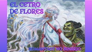 El Cetro de Flores (novela romantasy)