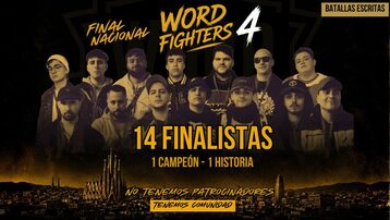 Word Fighters 4: La Final Nacional de la Primera Liga de Batallas Escritas