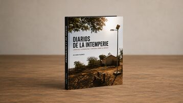 Diarios de la Intemperie: Crónicas, fotografías y miradas sobre el mundo
