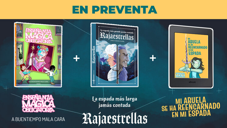 Rajaestrellas y Buentiempo. Nueva novela. Nuevo cómic.
