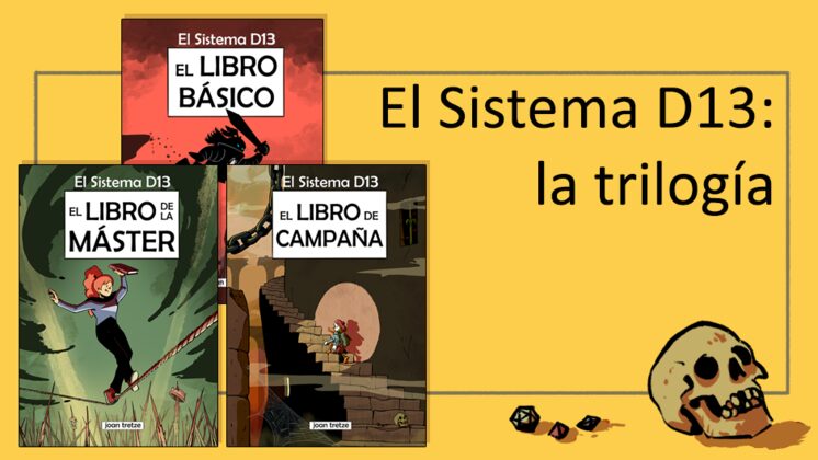 El Sistema D13: la trilogía