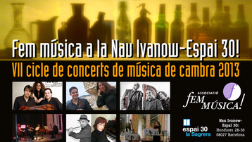 Fem música a la Nau Ivanow-Espai 30!, VII Cicle de concerts de música de cambra