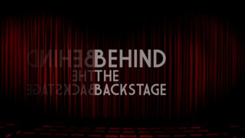 Behind the Backstage