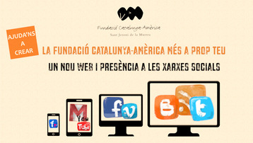 La Fundació Catalunya-Amèrica más cerca de ti