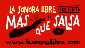 LA SONORA LIBRE - Nuevo Disco "Más Que Salsa" 