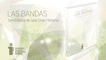 Edición del libro "Las bandas, semblanza de una gran historia"