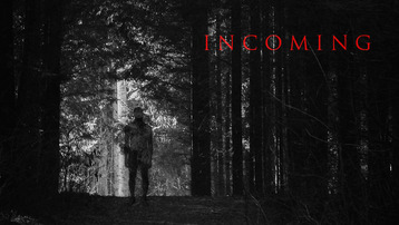 Cortometraje "INCOMING"