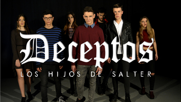 DECEPTOS: Los hijos de Salter (Piloto)