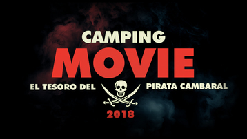 Camping Movie: El Tesoro del Pirata Cambaral