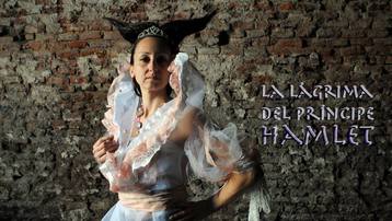 La Lágrima del Príncipe Hamlet