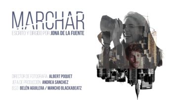 'MARCHAR' Cortometraje 