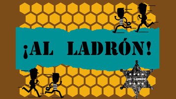 ¡AL LADRÓN!