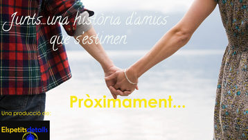Junts...una història d'amics que s'estimen