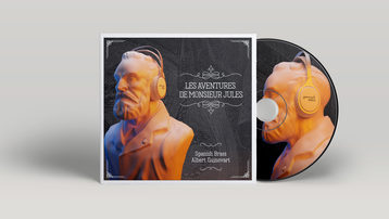 Les Aventures de Monsieur Jules (Spanish Brass & Albert Guinovart)