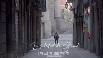 La Soledad de Gaudí - Barcelona en cuarentena