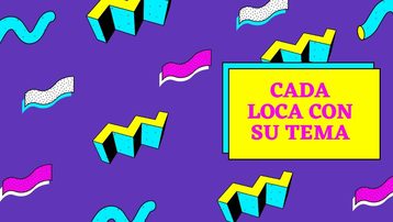 Cada loca con su tema