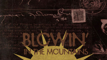 Blowin' In The Mountains 