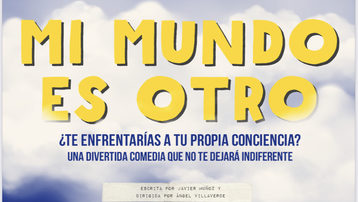 “MI MUNDO ES OTRO”