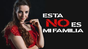 ESTA NO ES MI FAMILIA
